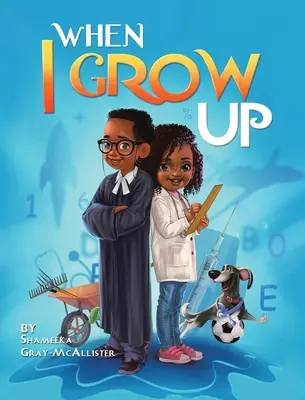 Keď vyrastiem - When I Grow Up