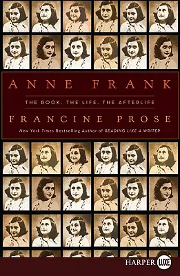 Anna Franková LP: Kniha, život, posmrtný život - Anne Frank LP: The Book, the Life, the Afterlife