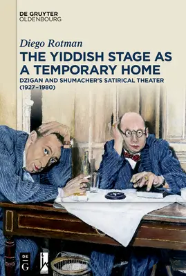 Jidiš javisko ako dočasný domov - The Yiddish Stage as a Temporary Home