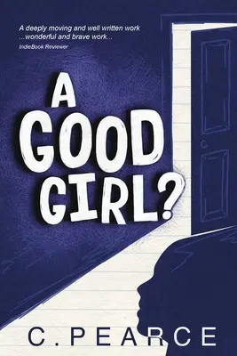 Dobré dievča? - A Good Girl?