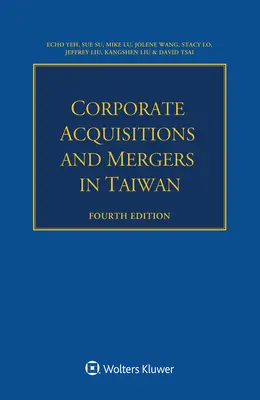 Akvizície a zlúčenia podnikov na Taiwane - Corporate Acquisitions and Mergers in Taiwan