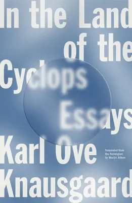 V krajine kyklopov: Eseje - In the Land of the Cyclops: Essays