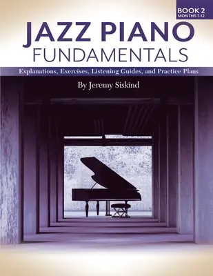 Základy jazzového klavíra (kniha 2) - Jazz Piano Fundamentals (Book 2)
