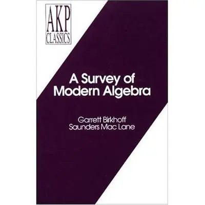 Prehľad modernej algebry - A Survey of Modern Algebra