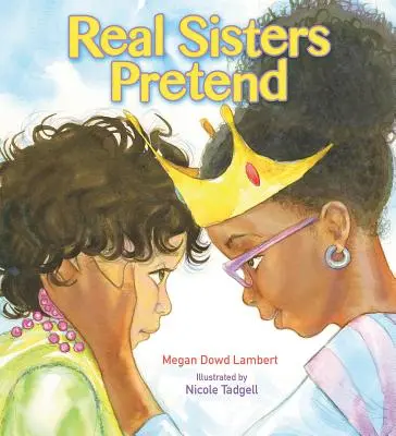 Skutočné sestry predstierajú - Real Sisters Pretend
