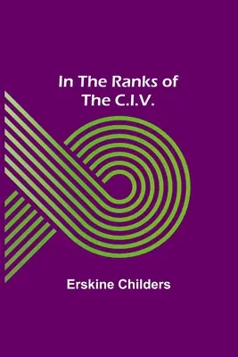 V radoch C.I.V. - In the Ranks of the C.I.V.