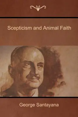 Skepticizmus a živočíšna viera - Scepticism and Animal Faith