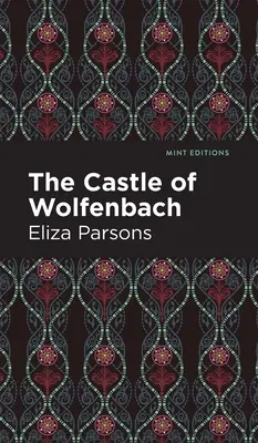 Zámok Wolfenbach - The Castle of Wolfenbach