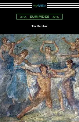 Bakchy - The Bacchae