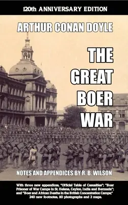 Veľká búrska vojna: vydanie k 120. výročiu - The Great Boer War: 120th Anniversary Edition