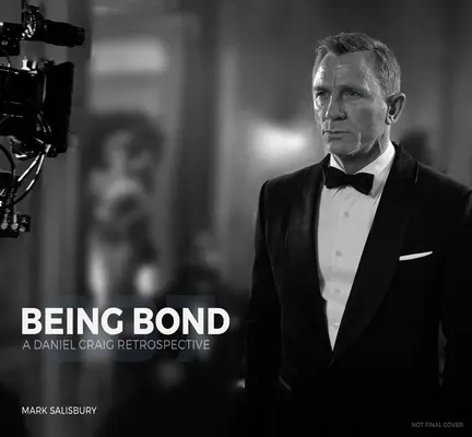 Byť Bondom: Retrospektíva Daniela Craiga - Being Bond: A Daniel Craig Retrospective