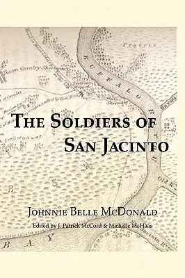 Vojaci zo San Jacinta - The Soldiers of San Jacinto