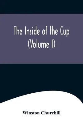 Vnútro pohára (I. diel) - The Inside of the Cup (Volume I)