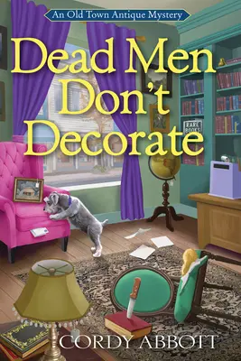 Mŕtvi muži sa nezdobia - Dead Men Don't Decorate