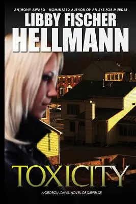 ToxiCity: Súkromný detektív Georgie Davisovej - ToxiCity: A Georgia Davis PI Novel