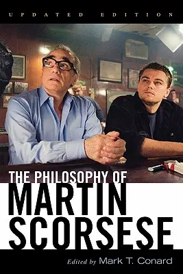 Filozofia Martina Scorseseho - The Philosophy of Martin Scorsese