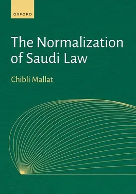 Normalizácia saudského práva - The Normalization of Saudi Law