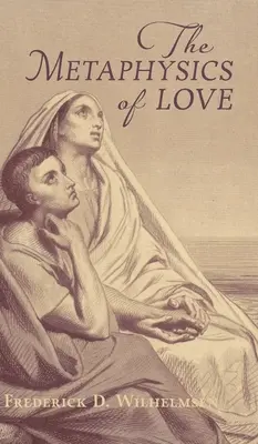 Metafyzika lásky - The Metaphysics of Love