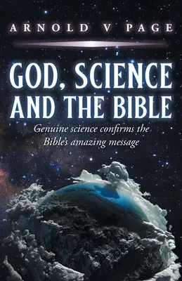 Boh, veda a Biblia - God, Science and the Bible