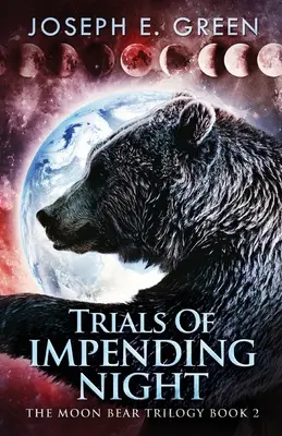 Skúšky blížiacej sa noci - Trials Of Impending Night