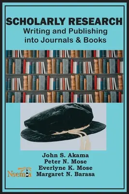Vedecký výskum: Písanie a publikovanie v časopisoch a knihách - Scholarly Research: Writing and Publishing into Journals and Books