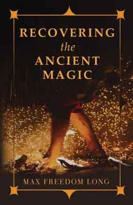 Obnovenie starobylej mágie - Recovering the Ancient Magic