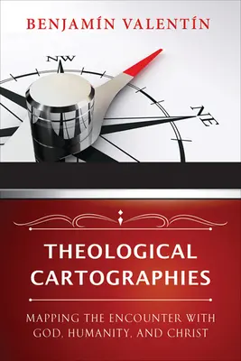 Teologické kartografie: Mapovanie stretnutia s Bohom, ľudstvom a Kristom - Theological Cartographies: Mapping the Encounter with God, Humanity, and Christ