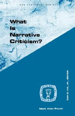 Čo je naratívna kritika? - What Is Narrative Criticism?