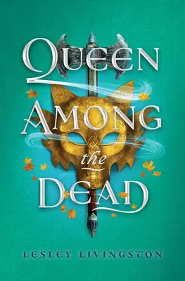 Kráľovná medzi mŕtvymi - Queen Among the Dead