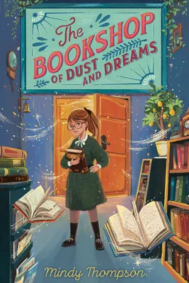 Kníhkupectvo prachu a snov - The Bookshop of Dust and Dreams