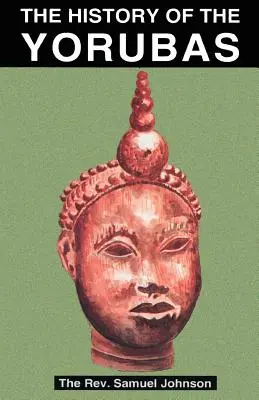 Dejiny Jorubov - The History of the Yorubas
