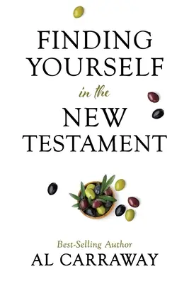 Nájsť seba samého v Novom zákone - Finding Yourself in the New Testament