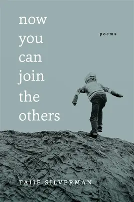 Teraz sa môžete pridať k ostatným: Básne - Now You Can Join the Others: Poems