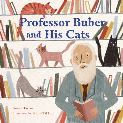 Profesor Buber a jeho mačky - Professor Buber and His Cats