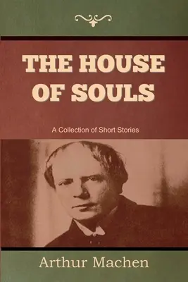 Dom duší - The House of Souls