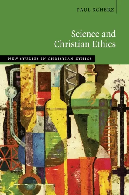 Veda a kresťanská etika - Science and Christian Ethics