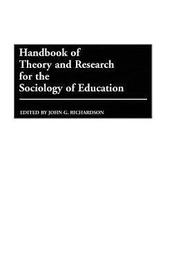 Príručka teórie a výskumu pre sociológiu vzdelávania - Handbook of Theory and Research for the Sociology of Education