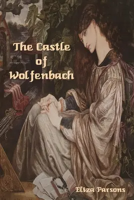 Zámok Wolfenbach - The Castle of Wolfenbach