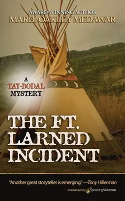Incident vo Ft Larned - The Ft. Larned Incident