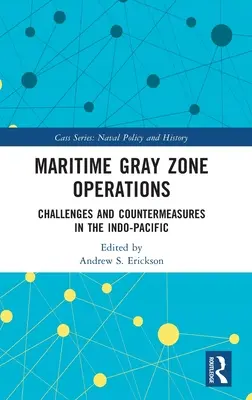 Operácie v námornej šedej zóne: Výzvy a protiopatrenia v Indopacifiku - Maritime Gray Zone Operations: Challenges and Countermeasures in the Indo-Pacific