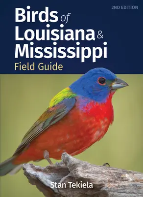 Poľný sprievodca vtáctva Louisiany a Mississippi - Birds of Louisiana & Mississippi Field Guide