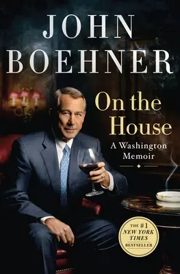 Na dome: Spomienky na Washington - On the House: A Washington Memoir
