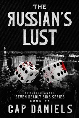 Ruský chtíč: Anjel pomsty - Sedem smrteľných hriechov - The Russian's Lust: Avenging Angel - Seven Deadly Sins