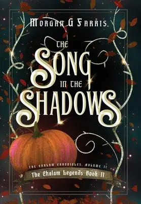 Pieseň v tieni - The Song in the Shadows