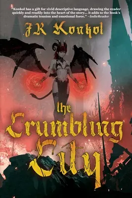 Rozpadajúce sa mesto - The Crumbling City
