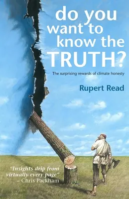 Chcete poznať pravdu? Prekvapivé odmeny za úprimnosť v oblasti klímy - Do you want to know the truth? The surprising rewards of climate honesty