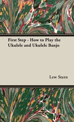 Prvý krok - Ako hrať na ukulele a ukulele banjo - First Step - How to Play the Ukulele and Ukulele Banjo