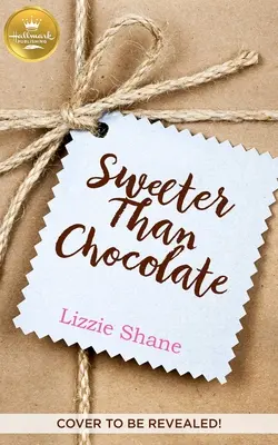Sladšie ako čokoláda - Sweeter Than Chocolate