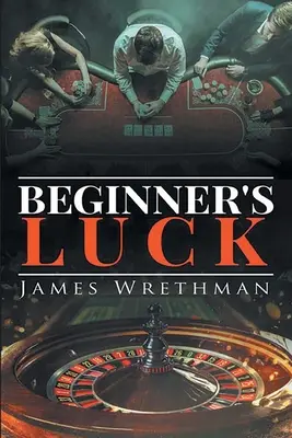 Šťastie začiatočníka - Beginner's Luck