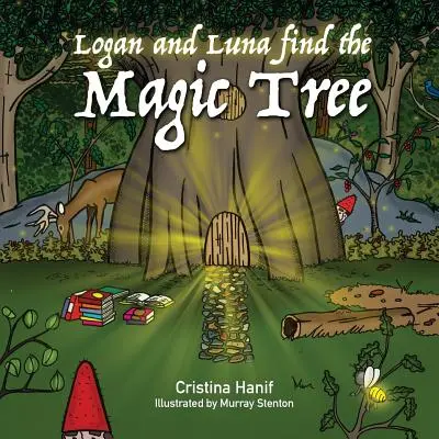 Logan a Luna našli čarovný strom - Logan and Luna Find the Magic Tree